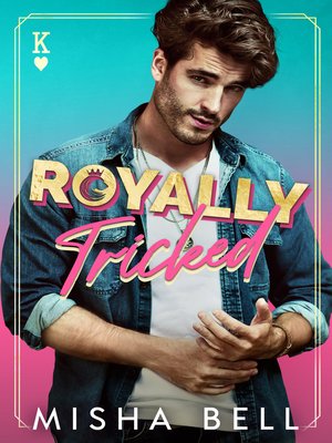 cover image of Royally Tricked